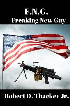 portada F.N.G.: Freaking New Guy (en Inglés)