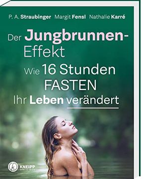 portada Der Jungbrunnen-Effekt: Wie 16 Stunden Fasten ihr Leben Verändert (in German)