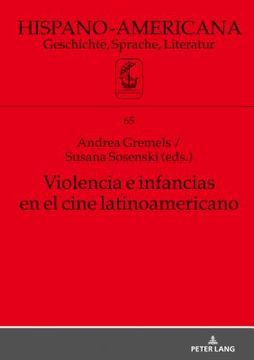 portada Violencia e infancias en el cine latinoamericano (in Spanish)