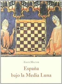 portada España Bajo La Media Luna (in Spanish)
