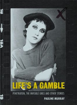portada Life's a Gamble Signed First Edition Penetration, the Invisible Girls