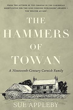 portada The Hammers of Towan: A Nineteenth-Century Cornish Family (en Inglés)