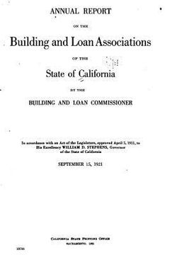 portada Annual Report on the Building and Loan Associations of the State of California (1921) (en Inglés)