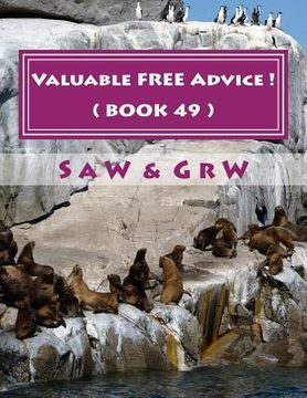 portada Valuable FREE Advice ! ( BOOK 49 ) (en Inglés)
