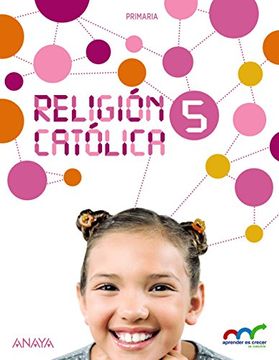 portada Religión Católica 5. (Aprender es crecer en conexión)