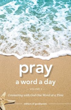 portada Pray a Word a Day Volume 2: Connecting with God One Word at a Time (en Inglés)