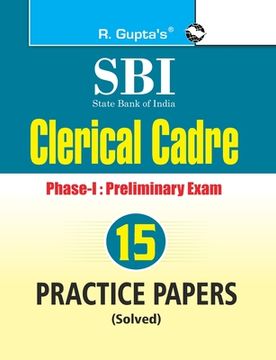 portada Sbi: Clerical Cadre (Junior Associates) PhaseI Preliminary Exam 15 Practice Papers (Solved) (en Inglés)