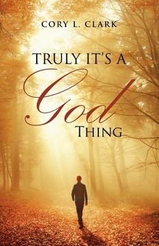 portada Truly It's a God Thing (in English)