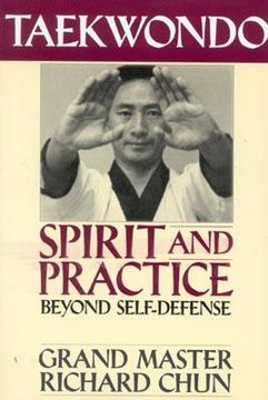 portada Taekwondo Spirit and Practice: Beyond Self-Defense (en Inglés)