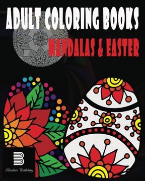 portada Adult coloring books : Mandalas & Easter: Mandalas & Easter for Stress relief