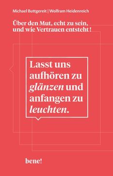portada Lasst uns Aufhören zu Glänzen und Anfangen zu Leuchten (in German)