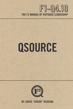 portada QSource: The F3 Manual of Virtuous Leadership (in English)