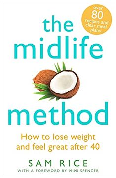 portada The Midlife Method: How to Lose Weight and Feel Great After 40 (en Inglés)