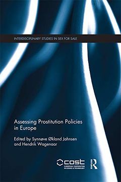 portada Assessing Prostitution Policies in Europe (Interdisciplinary Studies in sex for Sale) (en Inglés)