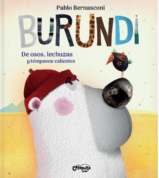 Burundi: De Osos Lechuzas y Témpanos Calientes + regla de regalo! (in Spanish)