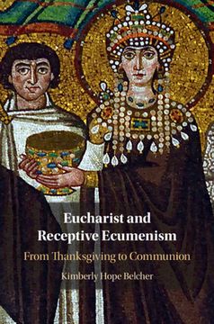 portada Eucharist and Receptive Ecumenism (en Inglés)
