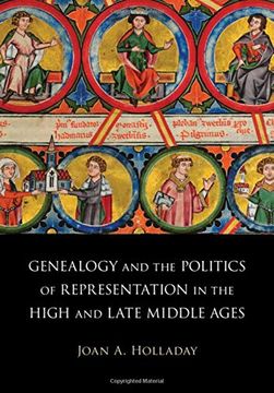 portada Genealogy and the Politics of Representation in the High and Late Middle Ages (en Inglés)