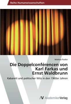 portada Die Doppelconférencen von Karl Farkas und Ernst Waldbrunn
