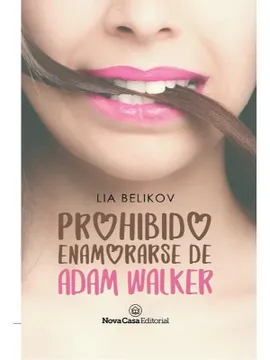 portada Prohibido Enamorarse de Adam Walker