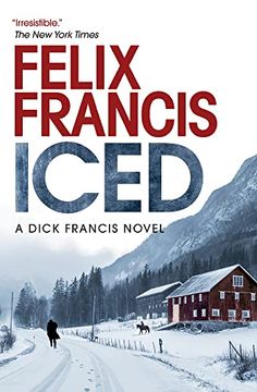 portada Iced: A Novel (a Dick Francis Novel) (in English)