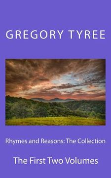portada Rhymes and Reasons: The Collection: The First Two Volumes