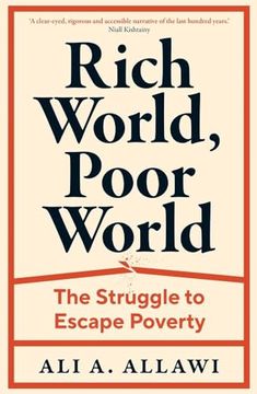 portada Rich World, Poor World: The Struggle to Escape Poverty