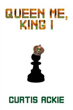 portada Queen Me, King I (en Inglés)