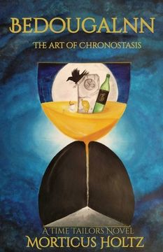 portada Bedougalnn: The Art of Chronostasis (en Inglés)