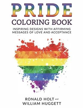 portada Pride Coloring Book: Inspiring Designs With Affirming Messages of Love and Acceptance (in English)