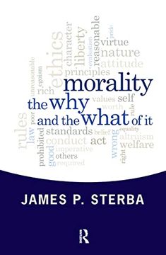 portada Morality: The why and the What of it (en Inglés)