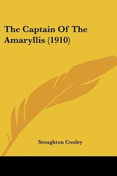 portada the captain of the amaryllis (1910)