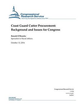 portada Coast Guard Cutter Procurement: Background and Issues for Congress: R42567 (en Inglés)