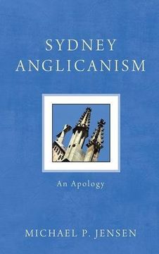 portada Sydney Anglicanism (en Inglés)