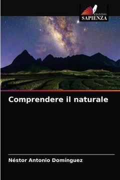 portada Comprendere il naturale (in Italian)