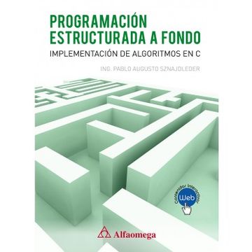 portada Programacion Estructurada a Fondo Implementacion de Algoritmos en c (in Spanish)