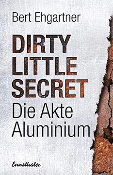 portada Dirty Little Secret - die Akte Aluminium (en Alemán)