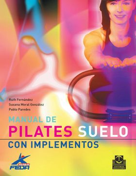 portada Manual de Pilates Suelo con Implementos (in Spanish)