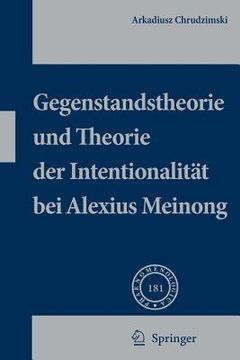 portada Gegenstandstheorie Und Theorie Der Intentionalität Bei Alexius Meinong (en Alemán)