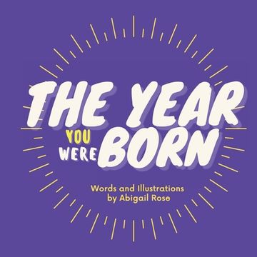 portada The Year You Were Born (en Inglés)