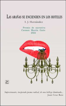 portada Las Arañas se Encienden en los Hoteles (Premio Carmen Martin Gaite 2022)