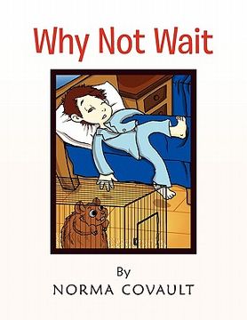portada why not wait (en Inglés)