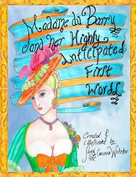 portada Madame du Barry and her Highly Anticipated First Words (en Inglés)