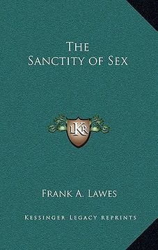 portada the sanctity of sex (in English)
