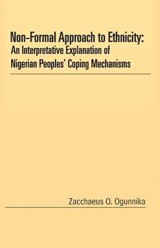 portada Non-Formal Approach to Ethnicity: An Interpretative Explanation of Nigerian Peoples' Coping Mechanisms (in English)