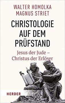 portada Christologie Auf Dem Prufstand: Jesus Der Jude - Christus Der Erloser (in German)