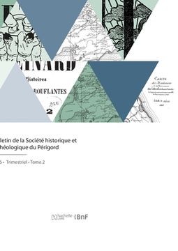 portada Bulletin de la Société Historique Et Archéologique Du Périgord (en Francés)