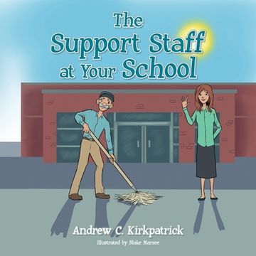 portada The Support Staff at Your School (en Inglés)