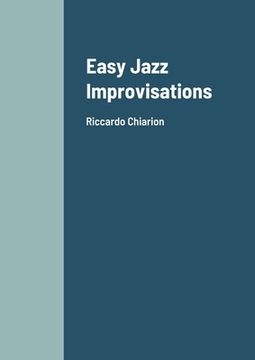 portada Easy Jazz Improvisations: Riccardo Chiarion (en Inglés)