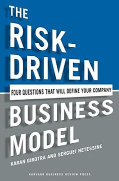 portada The Risk-driven Business Model: Four Questions That Will Define Your Company