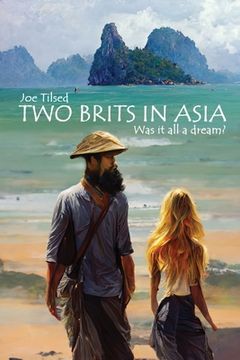 portada Two Brits In Asia: Was it all a dream? (in English)
